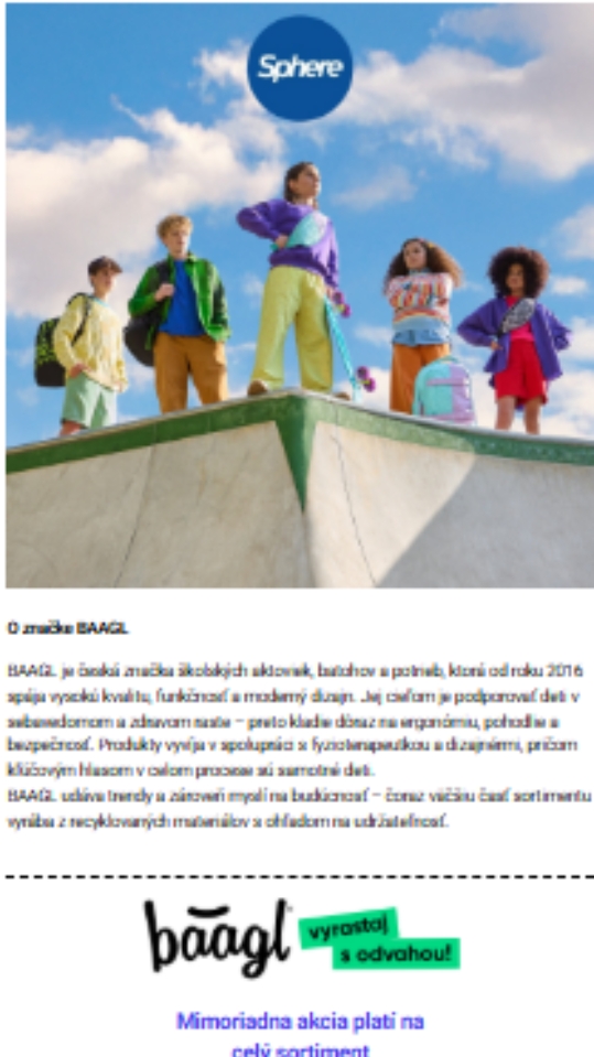 Získajte exkluzívnu zľavu 20 % na Baagl.sk so Sphere! (1)